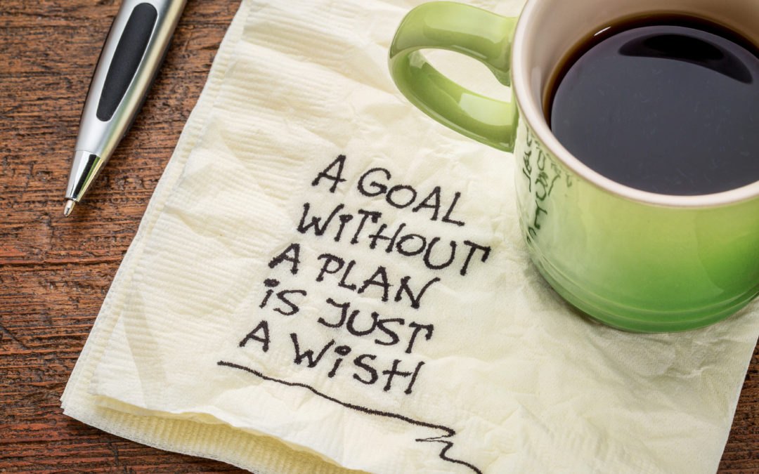 How to set goals  And keep them